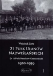 21-pulk-ulanow-nadwislanskich-b-11-pulk-strzelcow-granicznych-1920-1939-tom-1.jpg