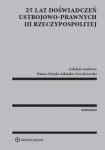 25-lat-doswiadczen-ustrojowo-prawnych-iii-rzeczypospolitej.jpg
