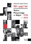 50-i-5-lat-teatru-muzycznego-w-gdyni-1958-2013.jpg