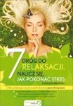 7-drog-do-relaksacji-naucz-sie-jak-pokonac-stres.jpg
