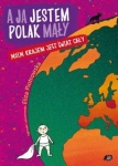 a-ja-jestem-polak-maly-moim-krajem-jest-swiat-caly.jpg