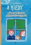 a-kiedy-opowiadania-biblioterapeutyczne.jpg