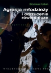 agresja-mlodziezy-i-odrzucenie-rowiesnicze.jpg
