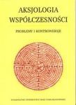 aksjologia-wspolczesnosci-problemy-i-kontrowersje.jpg