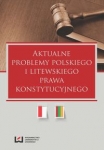 aktualne-problemy-polskiego-i-litewskiego-prawa-konstytucyjnego.jpg