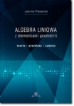 algebra-liniowa-z-elementami-geometrii-teoria-przyklady-zadania.jpg