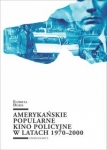 amerykanskie-popularne-kino-policyjne-1970-2000.jpg