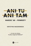 ani-tu-ani-tam-marzec-68-powroty.jpg