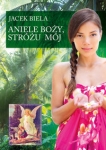 aniele-bozy-strozu-moj-2.jpg