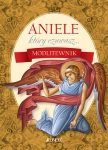 aniele-ktory-czuwasz-modlitewnik-op-jednosc-9788376608747.jpg