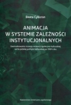 animacja-w-systemie-zaleznosci-instytucjonalnych.jpg