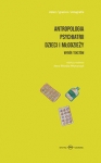 antropologia-psychiatrii-dzieci-i-mlodziezy-wybor-tekstow.jpg