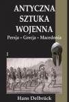 antyczna-sztuka-wojenna-tom-1-persja-grecja-macedonia.jpg