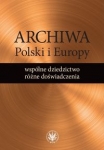 archiwa-polski-i-europy-wspolne-dziedzictwo-rozne-doswiadczenia.jpg