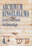 archiwum-ringelbluma-tom-4-zycie-i-tworczosc-geli-seksztajn.jpg