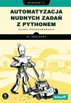 automatyzacja-nudnych-zadan-z-pythonem-nauka-programowania-wydanie-ii.jpg