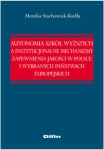 autonomia-szkol-wyzszych-a-instytucjonalne-mechanizmy-zapewnienia-jakosci-w-polsce-i-wybranych-panst.jpg