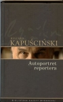 autoportret-reportera-dziela-wybrane-ryszarda-kapuscinskiego-tom-9.jpg