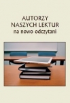 autorzy-naszych-lektur-na-nowo-odczytani.jpg