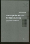awangarda-muzyki-konca-xx-wieku-tom-1-przewodnik-dla-poczatkujacych.jpg