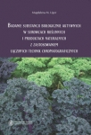 badanie-substancji-biologicznie-aktywnych-w-surowcach-roslinnych-i-produktach-naturalnych-z-zastosow.jpg