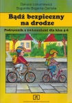 badz-bezpieczny-na-drodze-podrecznik-z-cwiczeniami-dla-klas-4-6.jpg