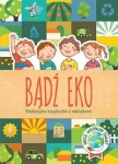 badz-eko-edukacyjna-ksiazeczka-z-naklejkami.jpg