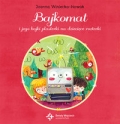 bajkomat-i-jego-bajki-plasterki-na-dzieciece-rozterki.jpg