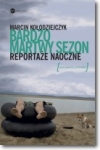 bardzo-martwy-sezon-reportaze-naoczne.jpg