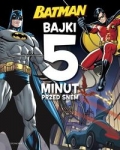 batman-bajki-5-minut-przed-snem.jpg