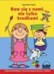 baw-sie-z-nami-nie-tylko-kredkami.jpg