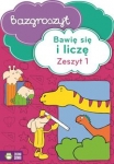 bawie-sie-i-licze-czesc-1-bazgroszyt.jpg