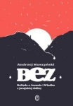 bez-ballada-o-joannie-i-wladku-z-jurajskiej-doliny.jpg