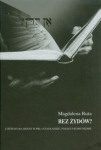 bez-zydow-literatura-jidisz-w-prl-o-zagladzie-polsce-i-komunizmie.jpg