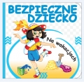 bezpieczne-dziecko-na-wakacjach-karton-awm9788380362338.jpg