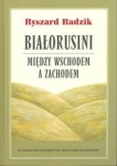 bialorusini-miedzy-wschodem-a-zachodem.jpg