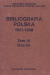 bibliografia-polska-1901-1939-tom-10-gos-gz.jpg