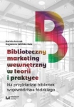 biblioteczny-marketing-wewnetrzny-w-teorii-i-praktyce-na-przykladzie-bibliotek-wojewodztwa-lodzkiego.jpg