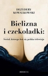 bielizna-i-czekoladki-serial-ktorego-boi-sie-polska-telewizja.jpg