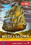 blizej-slowa-3-podrecznik-jezyk-polski-1.jpg