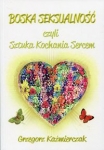 boska-seksualnosc-czyli-sztuka-kochania-sercem.jpg