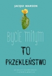 bycie-milym-to-przeklenstwo-1.jpg