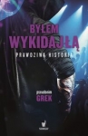 bylem-wykidajla-prawdziwa-historia.jpg