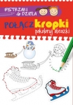 bystrzaki-do-dziela-polacz-kropki-pokoloruj-obrazki.jpg