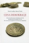 cena-demokracji-finansowanie-federalnych-kampanii-wyborczych-w-stanach-zjednoczonych-ameryki.jpg