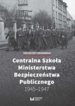 centralna-szkola-ministerstwa-bezpieczenstwa-publicznego-1945-1947.jpg