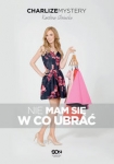 charlize-mystery-nie-mam-sie-w-co-ubrac.jpg