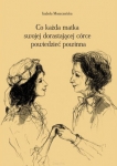 co-kazda-matka-swojej-dorastajacej-corce-powiedziec-powinna.jpg