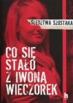 co-sie-stalo-z-iwona-wieczorek.jpg