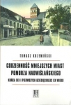 codziennosc-mniejszych-miast-pomorza-nadwislanskiego-konca-xix-i-pierwszych-dziesiecioleci-xx-wieku.jpg